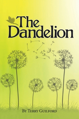 The Dandelion 1982296313 Book Cover