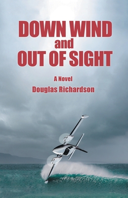 Down Wind and out of Sight 1665713488 Book Cover