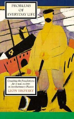 Problems of Everyday Life: Creating the Foundat... 091346015X Book Cover