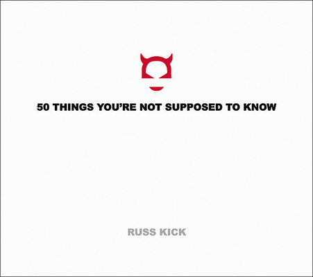 50 Things You're Not Supposed to Know 0971394288 Book Cover