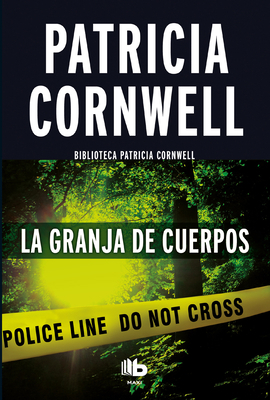 La Granja de Los Cuerpos / The Body Farm [Spanish] 6075293760 Book Cover