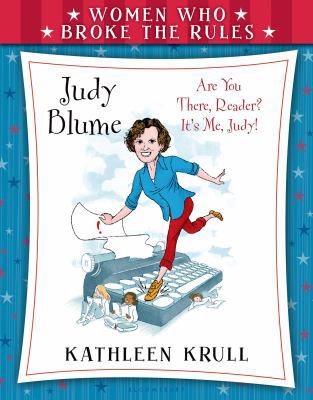 Women Who Broke the Rules: Judy Blume 080273796X Book Cover