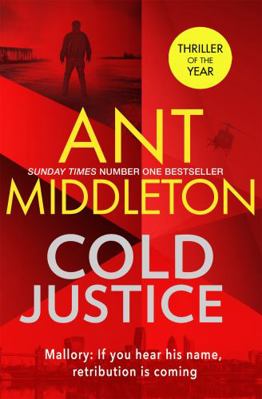 Cold Justice: The thriller of the year (Mallory) 0751580422 Book Cover