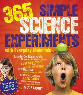 365 Simple Science Experiments with Everyday Ma... 1579129277 Book Cover