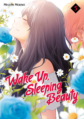 Wake Up, Sleeping Beauty 5 163236591X Book Cover