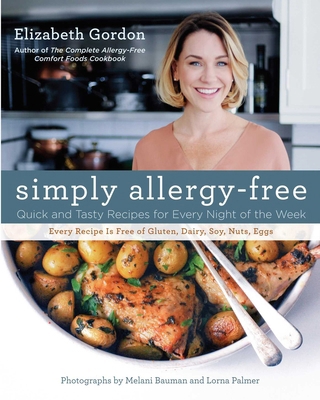 Simply Allergy-Free: Quick and Tasty Recipes fo... 0762786183 Book Cover