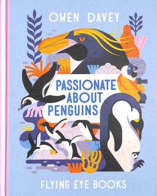Passionate About Penguins 1838740775 Book Cover