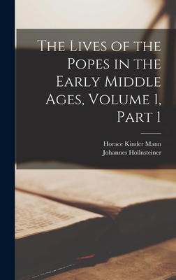 The Lives of the Popes in the Early Middle Ages... 1017648085 Book Cover