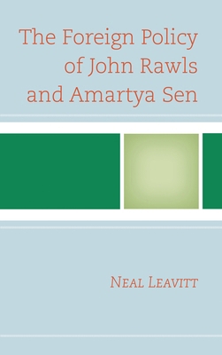 Foreign Policy of John Rawls and Amartya Sen 0739181769 Book Cover