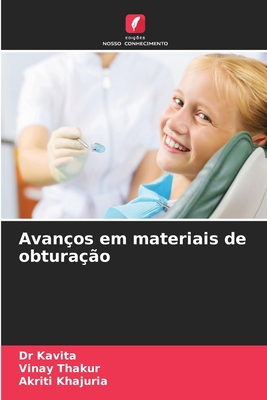 Avanços em materiais de obturação [Portuguese] 6202836768 Book Cover