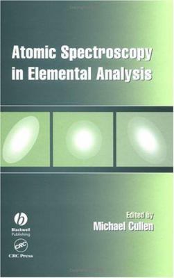 Atomic Spectroscopy in Elemental Analysis 0849328179 Book Cover