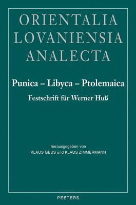 Punica - Libyca - Ptolemaica: Festschrift Fur W... 9042910666 Book Cover