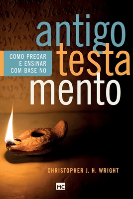 Como pregar e ensinar com base no Antigo Testam... [Portuguese] 8543302641 Book Cover