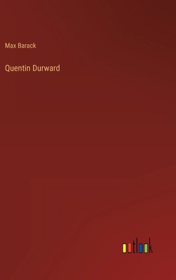 Quentin Durward [German] 3368427539 Book Cover