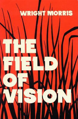 The Field of Vision 0803257899 Book Cover