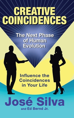 Creative Coincidences: The Next Phase of Human ... 1965725031 Book Cover