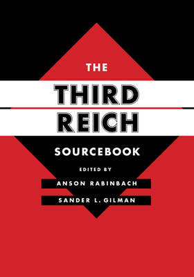 The Third Reich Sourcebook: Volume 47 0520208676 Book Cover