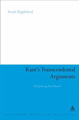 Kant's Transcendental Arguments 0826499287 Book Cover
