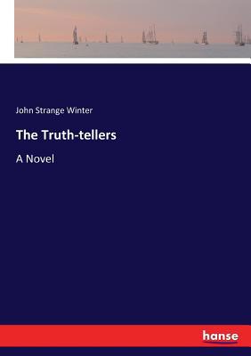 The Truth-tellers 3337001688 Book Cover
