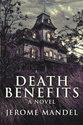 Death Benefits            Book Cover