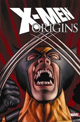 X-Men: Origins 0785134522 Book Cover