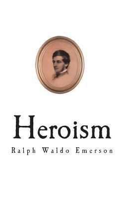 Heroism 1722732172 Book Cover