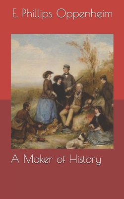 A Maker of History 1697355439 Book Cover