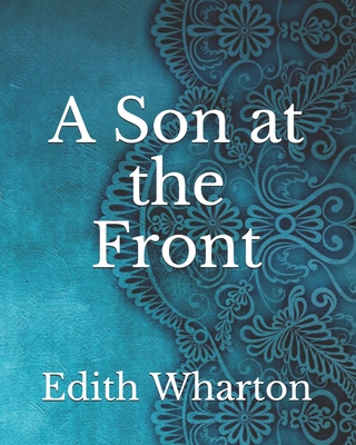 A Son at the Front B092PG7MSN Book Cover