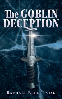 The Goblin Deception 1777048141 Book Cover