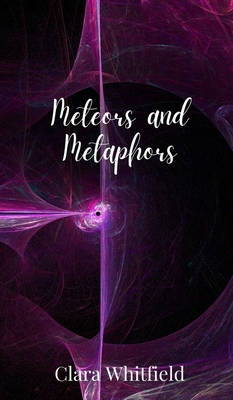 Meteors and Metaphors 1805677829 Book Cover