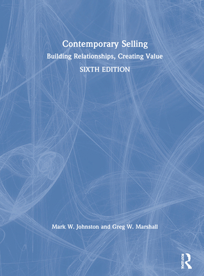 Contemporary Selling: Building Relationships, C... 0367859521 Book Cover