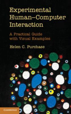 Experimental Human-Computer Interaction: A Prac... 1107010063 Book Cover