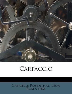 Carpaccio [French] 1174854782 Book Cover