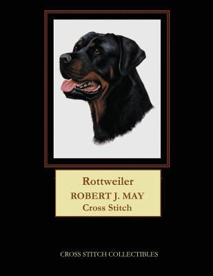 Rottweiler: Robt. J. May dog cross stitch pattern 1548761842 Book Cover