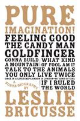 Pure Imagination!: A Sorta-Biography, Hardcover... 0571539300 Book Cover