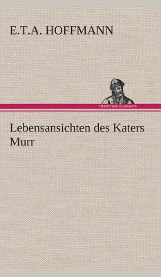 Lebensansichten des Katers Murr [German] 3849534634 Book Cover