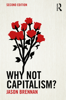 Why Not Capitalism? 1032730129 Book Cover