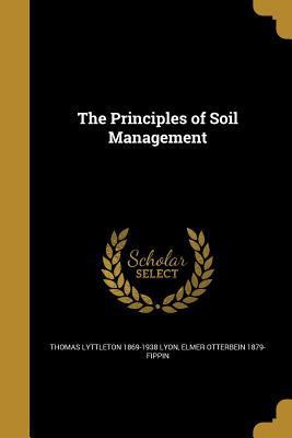 The Principles of Soil Management 1372260188 Book Cover