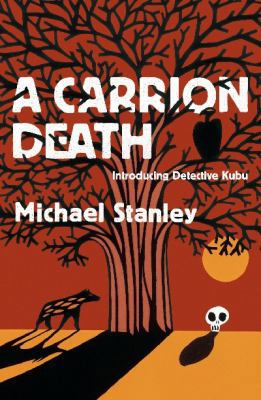A Carrion Death by Michael Stanley (2008-10-02) 0755344057 Book Cover