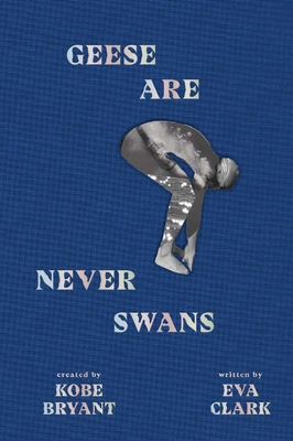 Geese Are Never Swans 1949520056 Book Cover