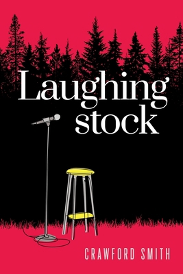 Laughingstock 1733269967 Book Cover