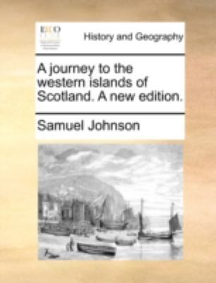 A Journey to the Western Islands of Scotland. a... 1140698184 Book Cover