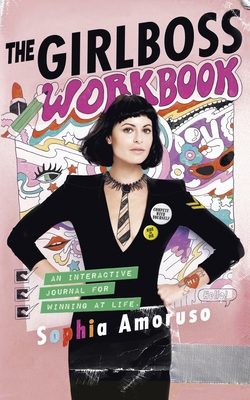 The Girlboss Workbook: An Interactive Journal f... 0241305500 Book Cover