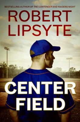 Center Field 0060557052 Book Cover