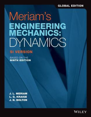 Meriam's Engineering Mechanics: Dynamics, Globa... 1119665280 Book Cover
