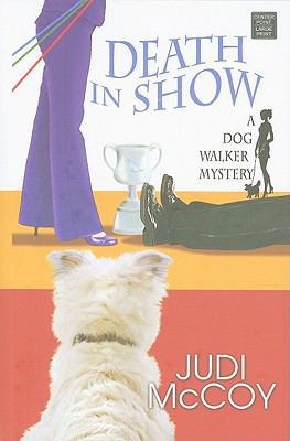 Death in Show [Large Print] 1602858632 Book Cover