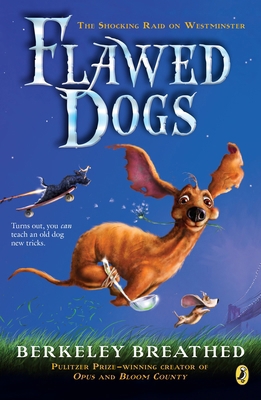 Flawed Dogs: The Novel: The Shocking Raid on We... 0425289516 Book Cover