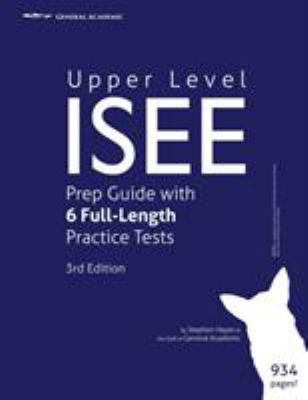 Upper Level ISEE Prep Guide with 6 Full-Length ... 0996656308 Book Cover