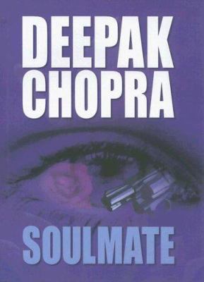 Soulmate : A Novel of Eternal Love [Large Print] 1585471704 Book Cover