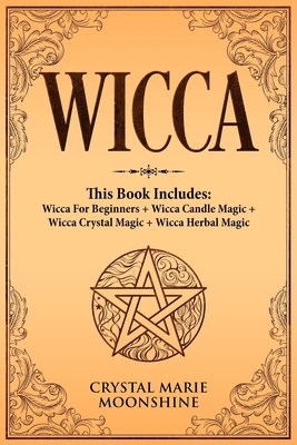 Wicca: This Book Includes: Wicca For Beginners ... B084Z4JQNH Book Cover